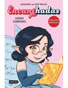 Encanthadas 1. Hadas Sobrinas