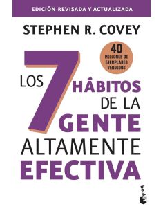 Los 7 Hábitos De La Gente Altamente Efectiva