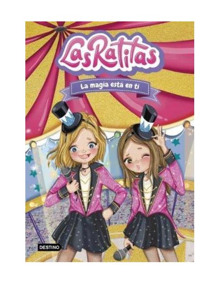 Las Ratitas 10. La Magia Está En Ti