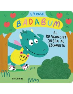 Badabum. El Dragoncito Juega Al Escondite. Libro Con Solapas De Tela