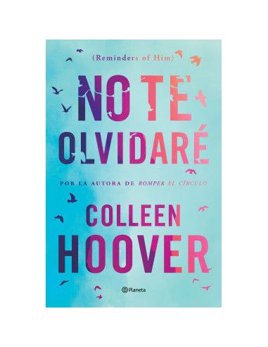No Te Olvidaré (Reminders Of Him)