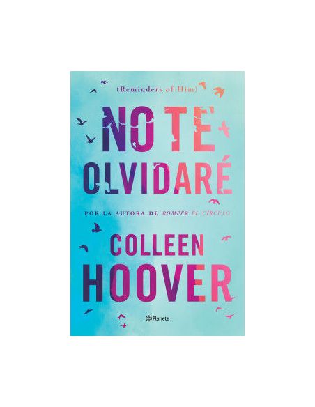 No Te Olvidaré (Reminders Of Him)