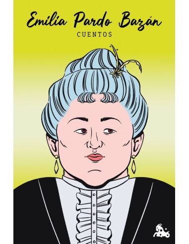 Cuentos De Emilia Pardo Bazán