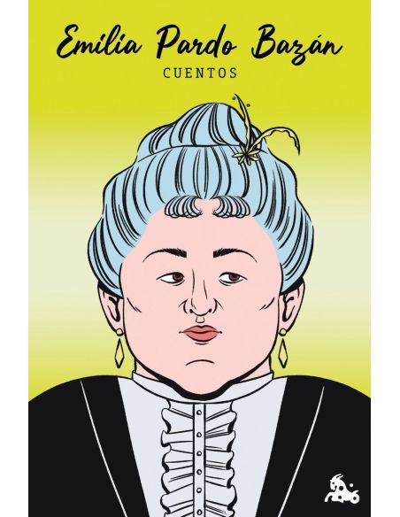Cuentos De Emilia Pardo Bazán