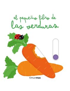 El Pequeño Libro De Las Verduras