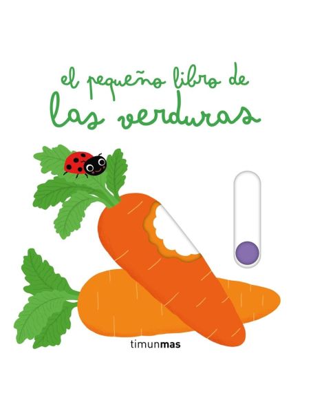 El Pequeño Libro De Las Verduras