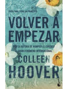 Volver A Empezar (It Starts With Us)
