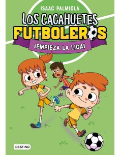 Los Cacahuetes Futboleros 1. ¡Empieza La Liga! Nueva Presentación