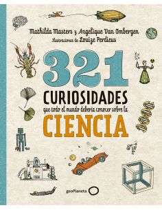 321 Curiosidades Que Todo El Mundo Debería Conocer Sobre La Ciencia