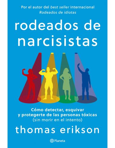 Rodeados De Narcisistas