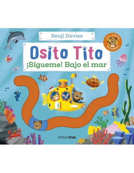 Osito Tito. Sigueme! Bajo El Mar