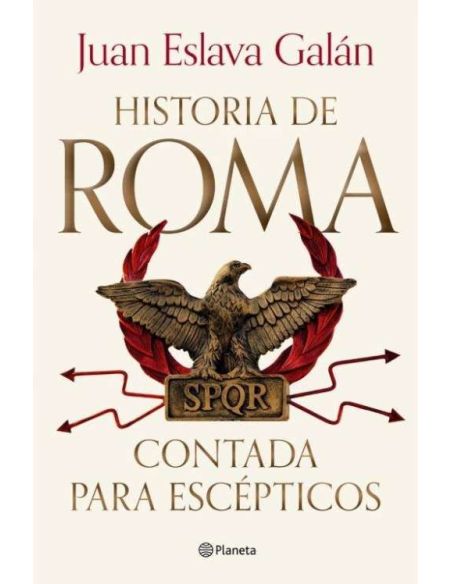 Historia De Roma Contada Para Escépticos