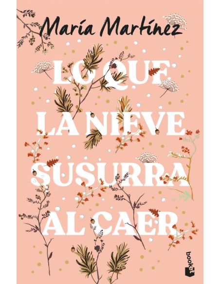 Lo Que La Nieve Susurra Al Caer