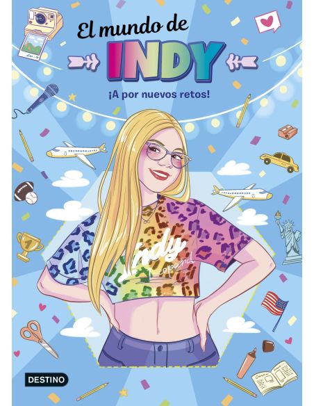 El Mundo De Indy. ¡A Por Nuevos Retos!