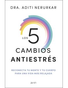 Los 5 Cambios Antiestrés