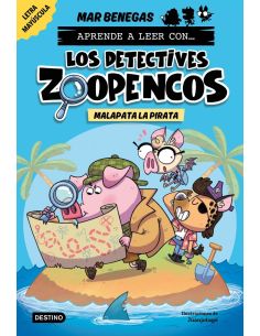 Aprende A Leer Con... Los Detectives Zoopencos 5. Malapata La Pirata