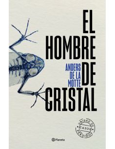 El Hombre De Cristal
