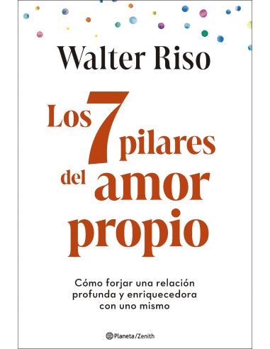 Los 7 Pilares Del Amor Propio