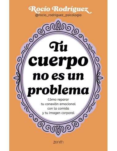 Tu Cuerpo No Es Un Problema
