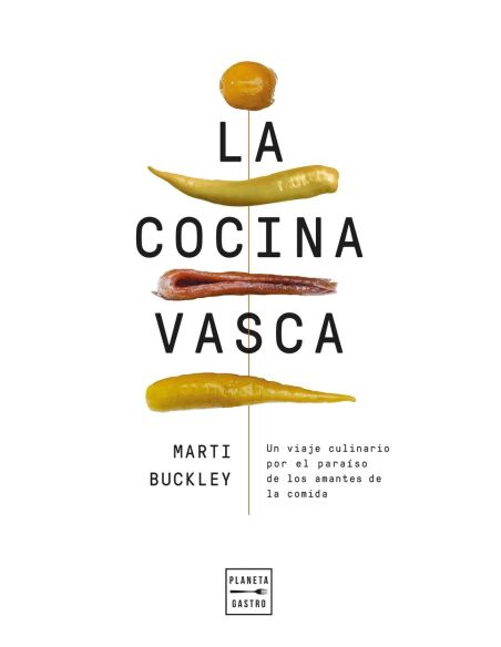 La Cocina Vasca. Edición Tapa Blanda