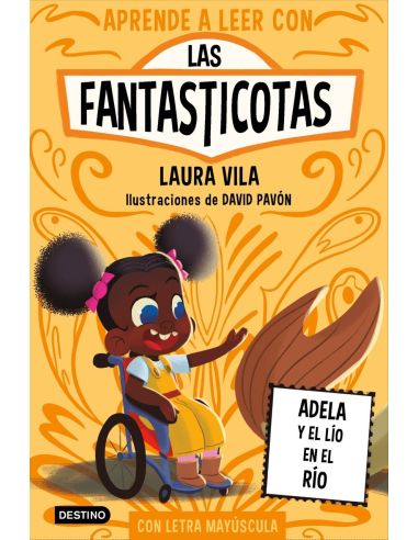 Aprende A Leer Con Las Fantasticotas 12. Adela Y El Lío En El Río