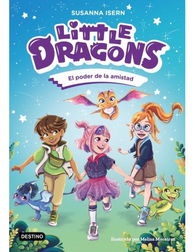 Little Dragons 2. El Poder De La Amistad