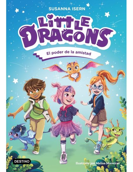 Little Dragons 2. El Poder De La Amistad
