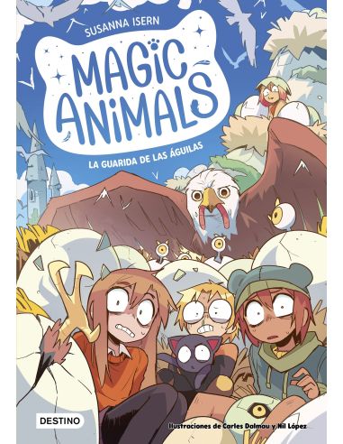 Magic Animals 10. La Guarida De Las Águilas