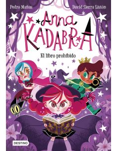 Anna Kadabra 16. El Libro Prohibido