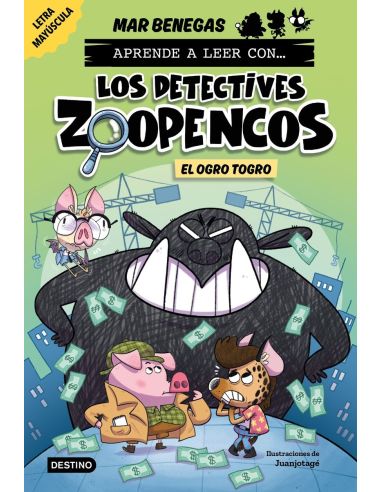 Aprende A Leer Con... Los Detectives Zoopencos 7. El Ogro Togro