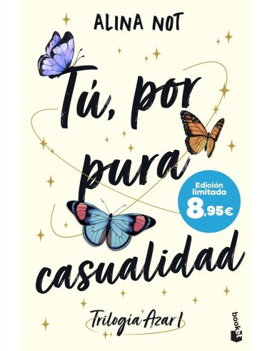 Tú, Por Pura Casualidad (Serie Azar, 1)