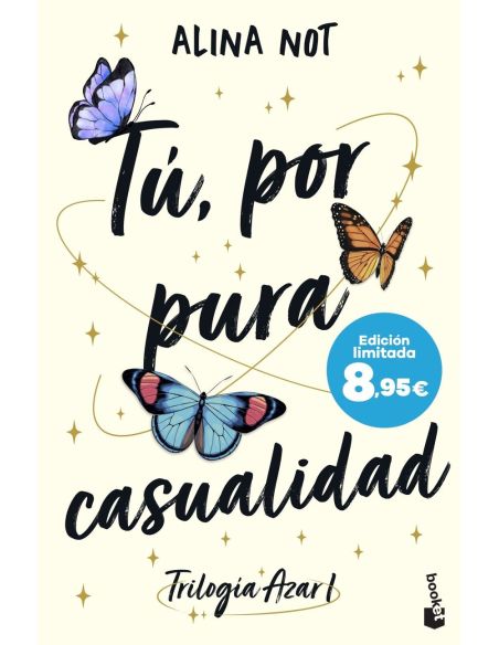Tú, Por Pura Casualidad (Serie Azar, 1)