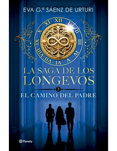 La Saga De Los Longevos 3. El Camino Del Padre