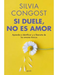 Si Duele, No Es Amor