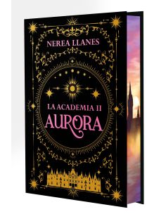 La Academia 2. Aurora