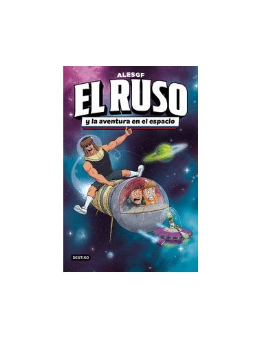 El Ruso 2. El Ruso Y La Aventura En El Espacio