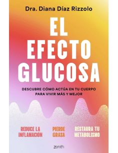 El Efecto Glucosa