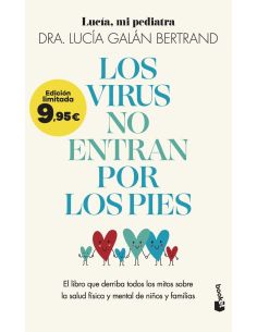 Los Virus No Entran Por Los Pies