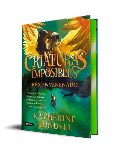 Criaturas Imposibles 2. El Rey Envenenado