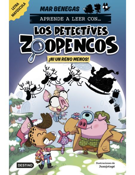 Aprende A Leer Con... ¡Los Detectives Zoopencos! 9. ¡Ni Un Reno Menos!
