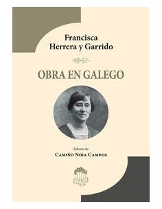 Francisca Herrera Y Garrido. Obra En Gallego
