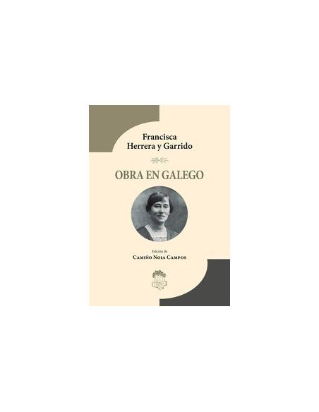 Francisca Herrera Y Garrido. Obra En Gallego