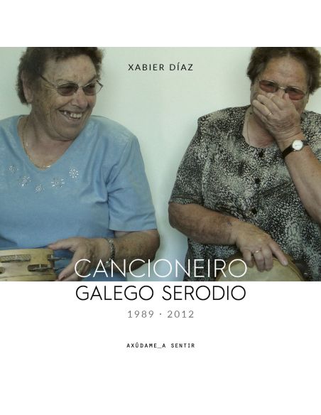 Cancioneiro Galego Serodio (1989-2012)