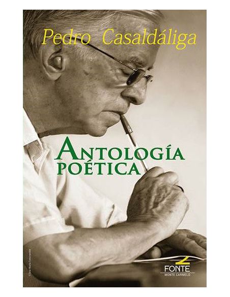 Antologia Poetica. Pedro Casaldaliga