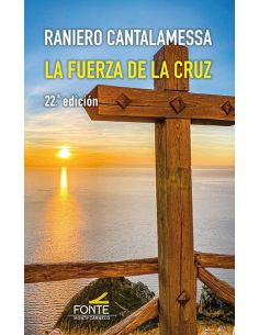 La Fuerza De La Cruz