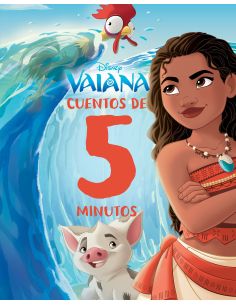 Vaiana. Cuentos De 5 Minutos