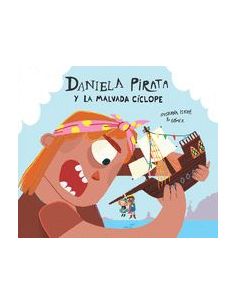 Daniela Pirata Y La Malvada Cíclope
