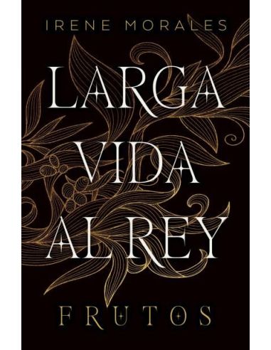 Larga Vida Al Rey Vol. 3: Frutos