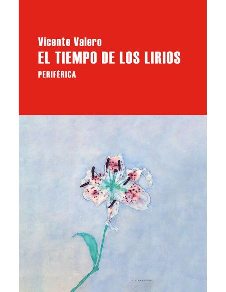 El Tiempo De Los Lirios