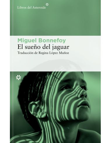 El Sueño Del Jaguar
